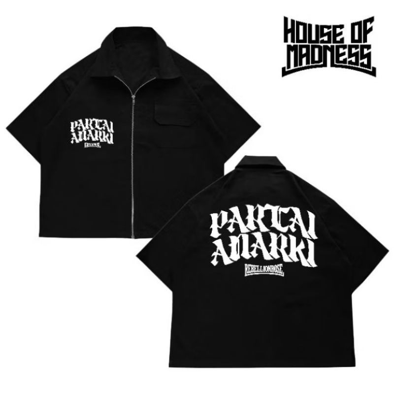 KEMEJA WORKSHIRT BOXY ZIPPER HOUSE OF MADNESS REBELLION ROSE PARTAI ANARKI