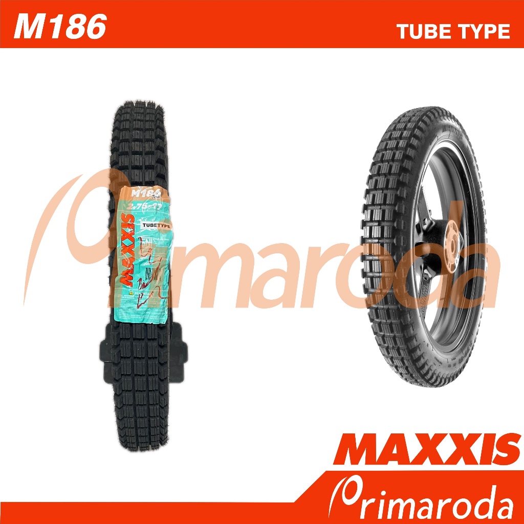 Ban motor Trail MAXXIS M186 2.75 Ring 17 2.75-17 Tube Type