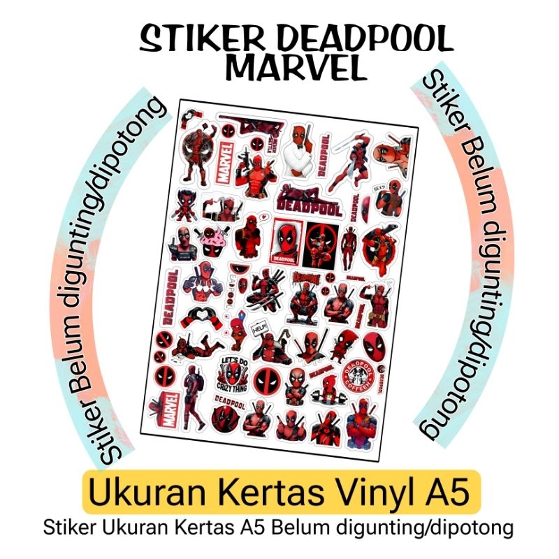 

STIKER DEADPOOL KERTAS VINYL UKURAN A5 / STIKER BELUM DIPOTONG BAHAN VINYL UKURAN A5 / STICKER / STIKER KARAKTER LUCU