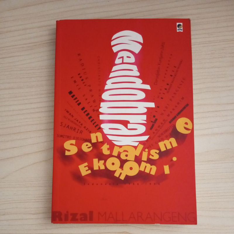 BUKU MENDOBRAK SENTRALISME EKONOMI INDONESIA 1986 1992