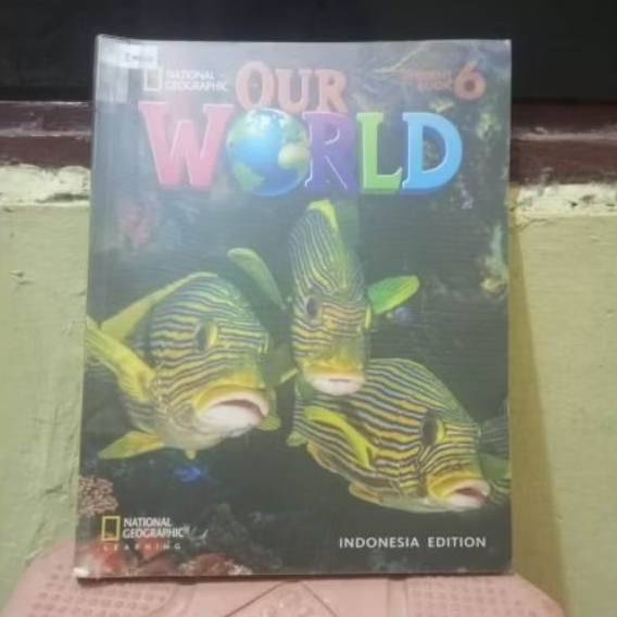 OUR WORLD LEVEL 6 WORKBOOK
