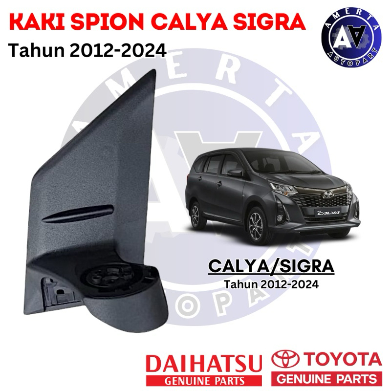 Kaki Spion Dudukan Spion Dudukan Kaki spion Calya Sigra
