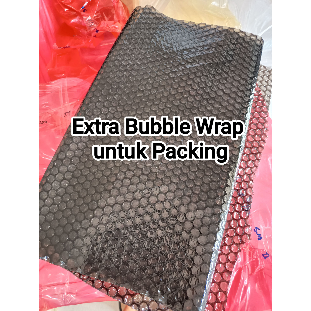 

Extra Bubble Wrap untuk packing (tambahan pesanan)