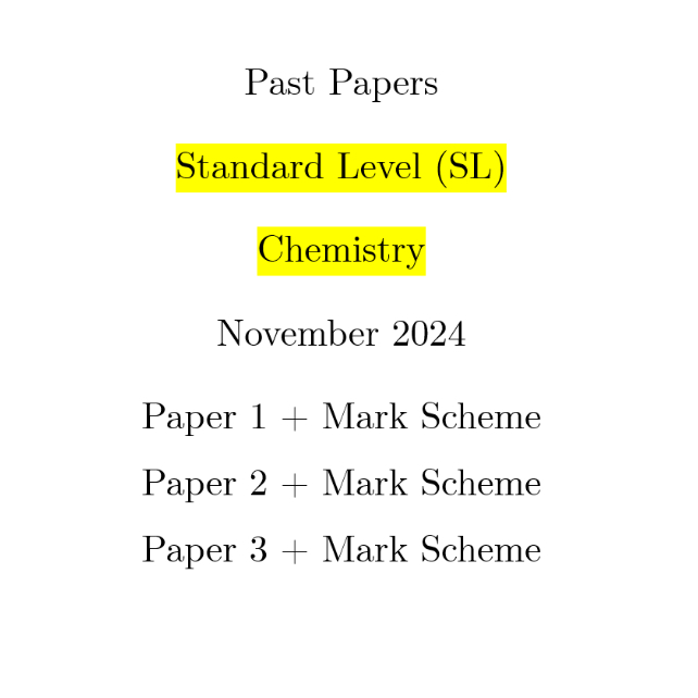 [Hardcopy] IB Diploma Past Papers SL Chemistry November 2024