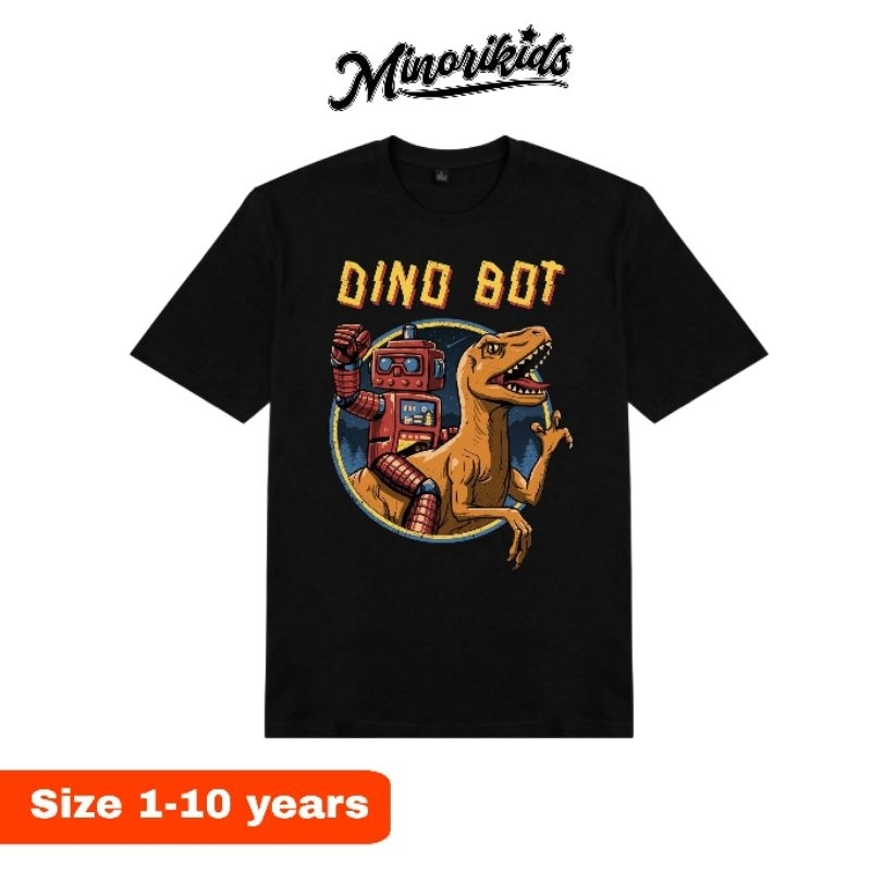 MINORIKIDS - DINO BOT Tees - KAOS DINO BOT anak - baju anak dinosaurus - kaos anak anak