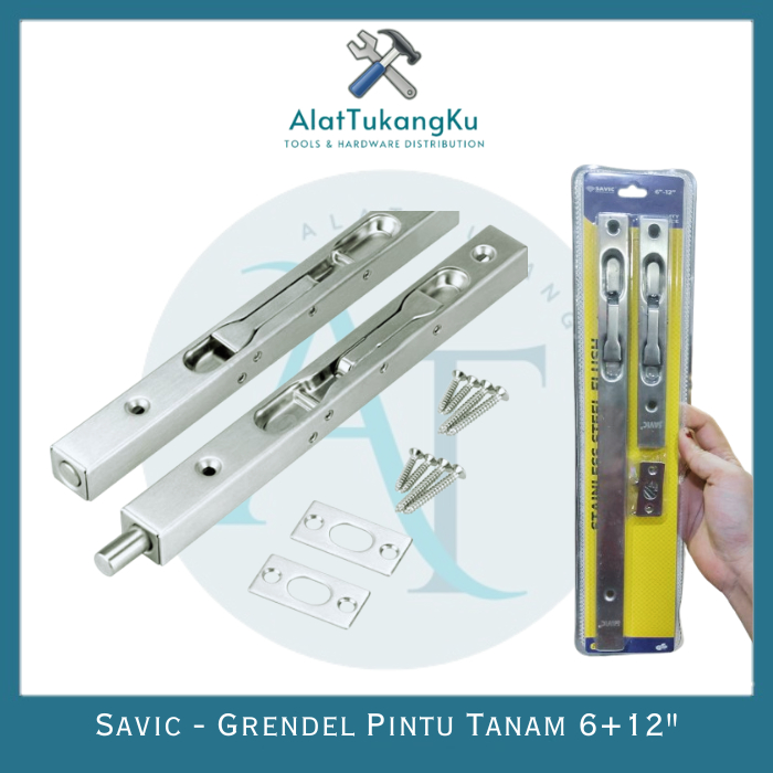 Savic Grendel Tanam Stainless Steel 6+12" Tebal Perset / Grendel Tanam Pintu Kayu Dobel - 6"+12 Inci