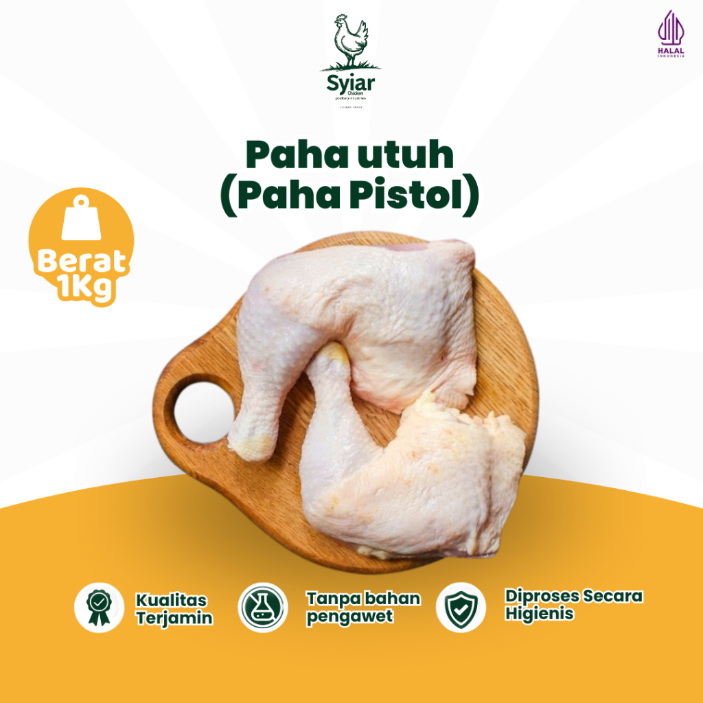 

Ayam Potong Paha Utuh Pistol Berat 1kg Syiar Fresh Chicken