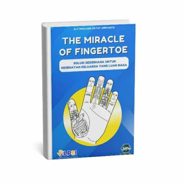 Buku sujok the miracle of fingertoe / buku dokter maulana / buku terapi sujok