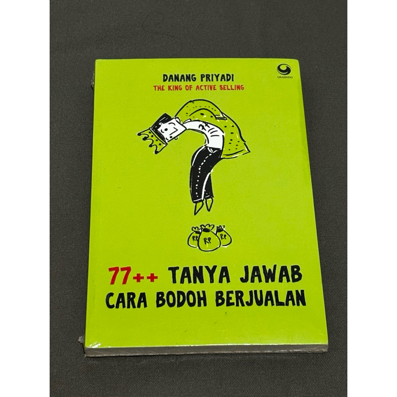Buku 77+ Tanya Jawab Cara Bodoh Berjualan