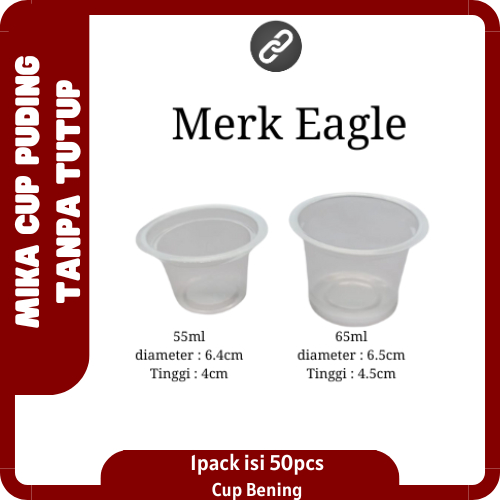 Mika Cup Puding | Gelas Plastik Puding 55ml | Mika cup 65ml | Cup Plastik Puding | Cup Agar Tanpa Tu