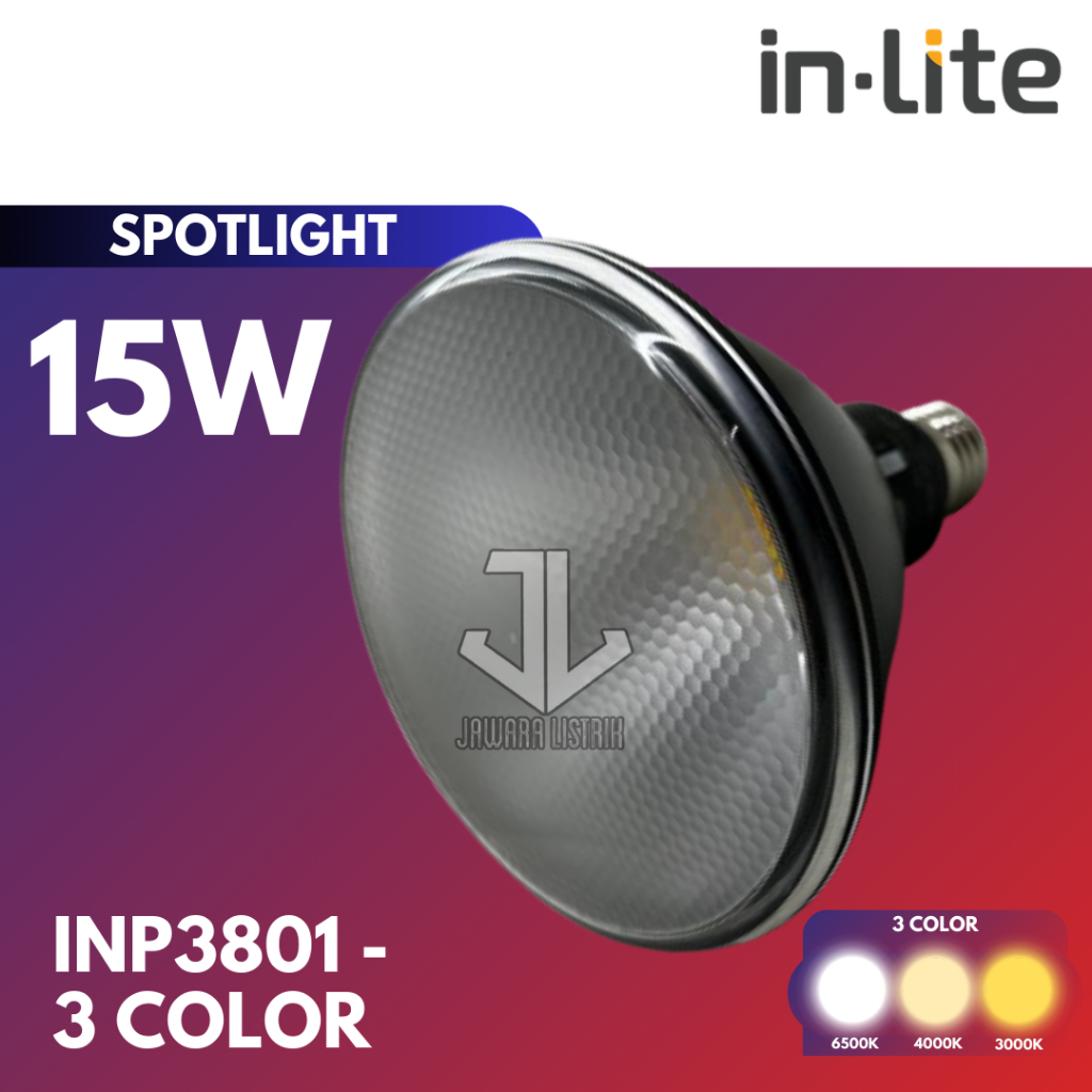 IN-LITE LED SPOTLIGHT INP3801 LAMPU PAR38 TRI COLOR 15 WATT FITTING E27