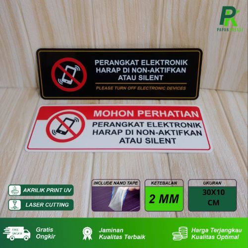 

Papan sign AKRILIK SIGN BOARD HP HARAP DIMATIKAN ATAU SILENT