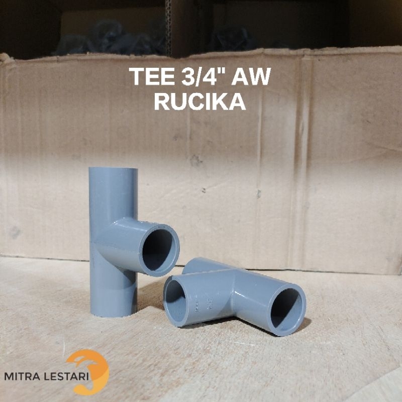 TEE / SAMBUNGAN PIPA T RUCIKA AW 3/4 INCH