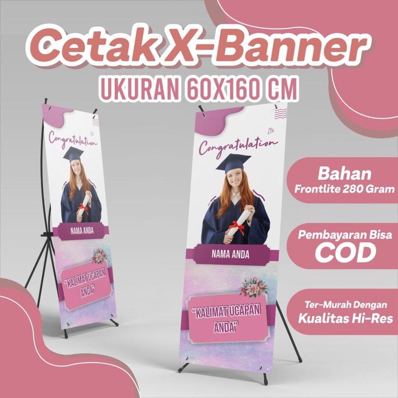 X Banner  Wisuda Sidang Akhir Gratis Tiang  Tasikmalaya