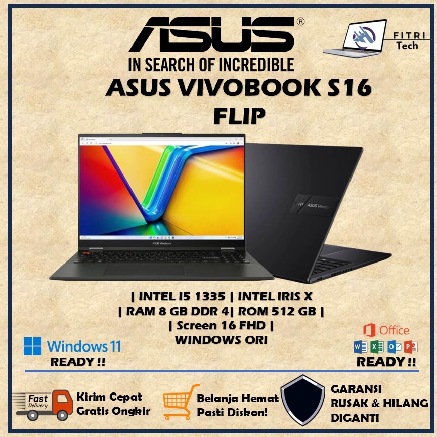 ASUS VIVOBOOK S16 FLIP OLED TP3604VA TOUCH | INTEL I5 1335U | RAM 8GB | ROM 512GB