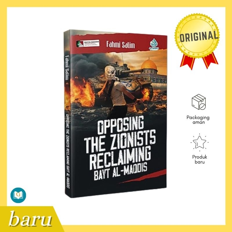 Opposing The Zionists Reclaiming Bayt Al-Maqdis [ORIGINAL] English