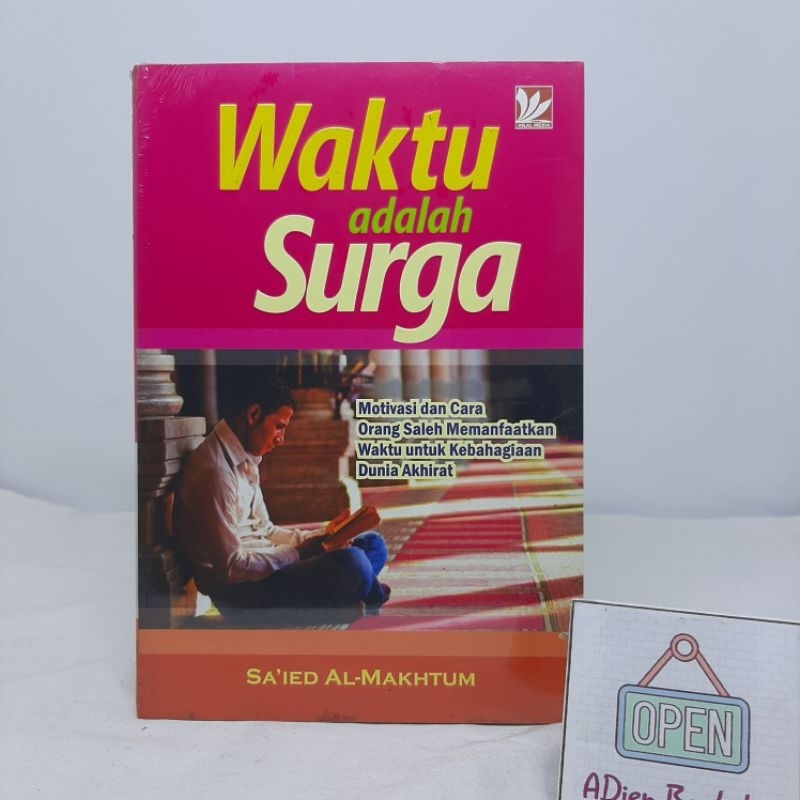 BUKU WAKTU ADALAH SURGA SAIED AL MAKHTUM HILAL MEDIA