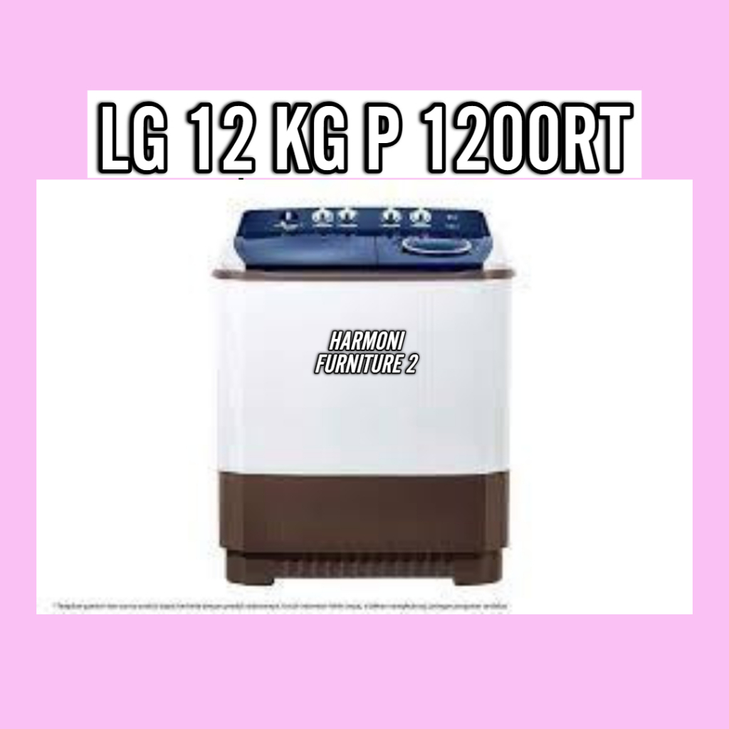 MESIN CUCI LG 12 KG 2 TABUNG MESIN CUCI LG P 1200RT 12KG 2 TABUNG