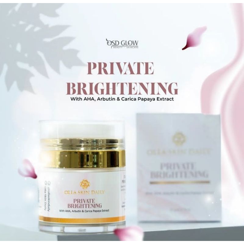 OLLA SKIN DAILY PRIVATE BRIGHTENING / OSD GLOW DEPOK