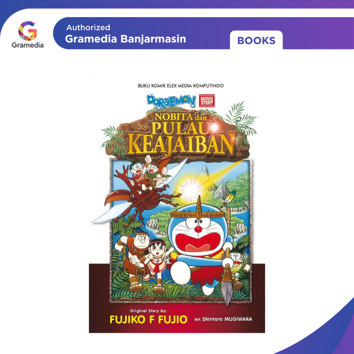 Gramedia Banjarmasin - Doraemon Movie Story: Nobita Dan Pulau Keajaiban