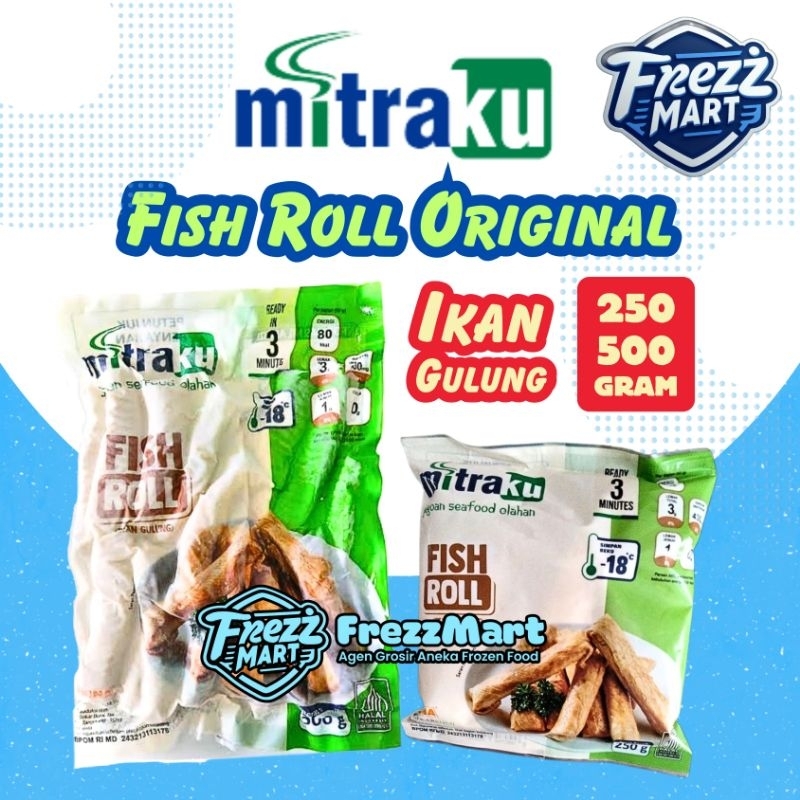 Mitraku Fish Roll Original 250gr & 500gr Olahan Ikan Bungkus Lapis Kulit Tahu Hekeng Beku Frozen Foo