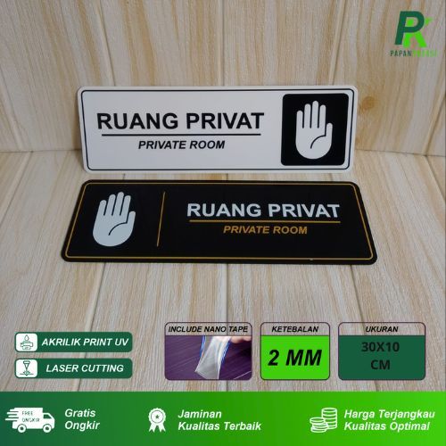 

Signage Ruang Privat Ukuran 30 X 10 Akrilik Print UV Papan Penanda Anti Air