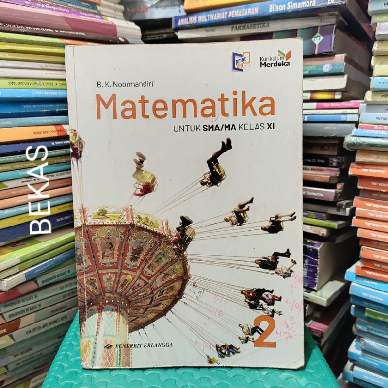 Buku Paket MTK Matematika Kelas XI 11 2 SMA MA Penerbit Erlangga Kurikulum Merdeka Noormandiri Origi