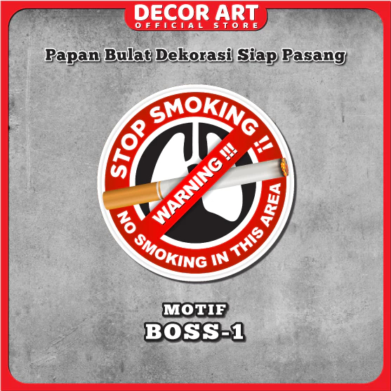 PAPAN STOP SMOKING GANTUNG BOLAK BALIK No Women No Drugs No Alcohol Himbauan Larangan (KD BOSS)