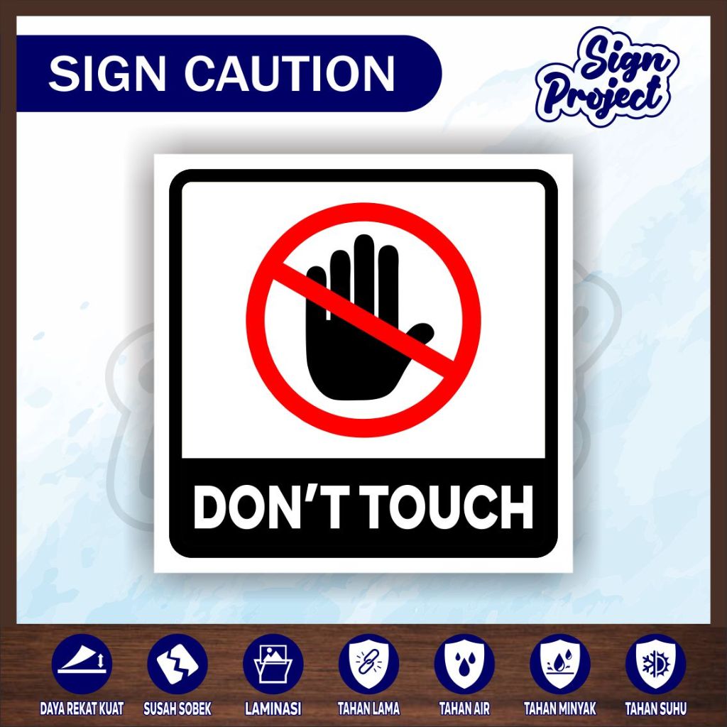 

stiker dont touch / stiker jangan disentuh / stiker jangan dipegang/Stiker Awas Jangan Disentuh