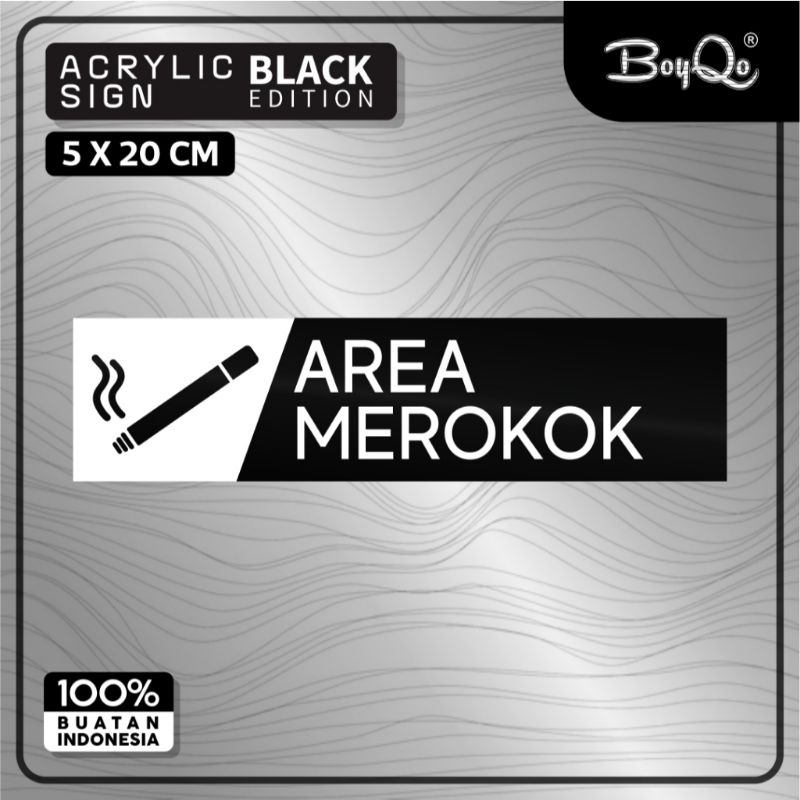 

BoyQo Akrilik Tanda Area Merokk (Smoking Area) Warna Hitam Ukuran 20 x 5 Untuk Masjid, Kantor, Mushola