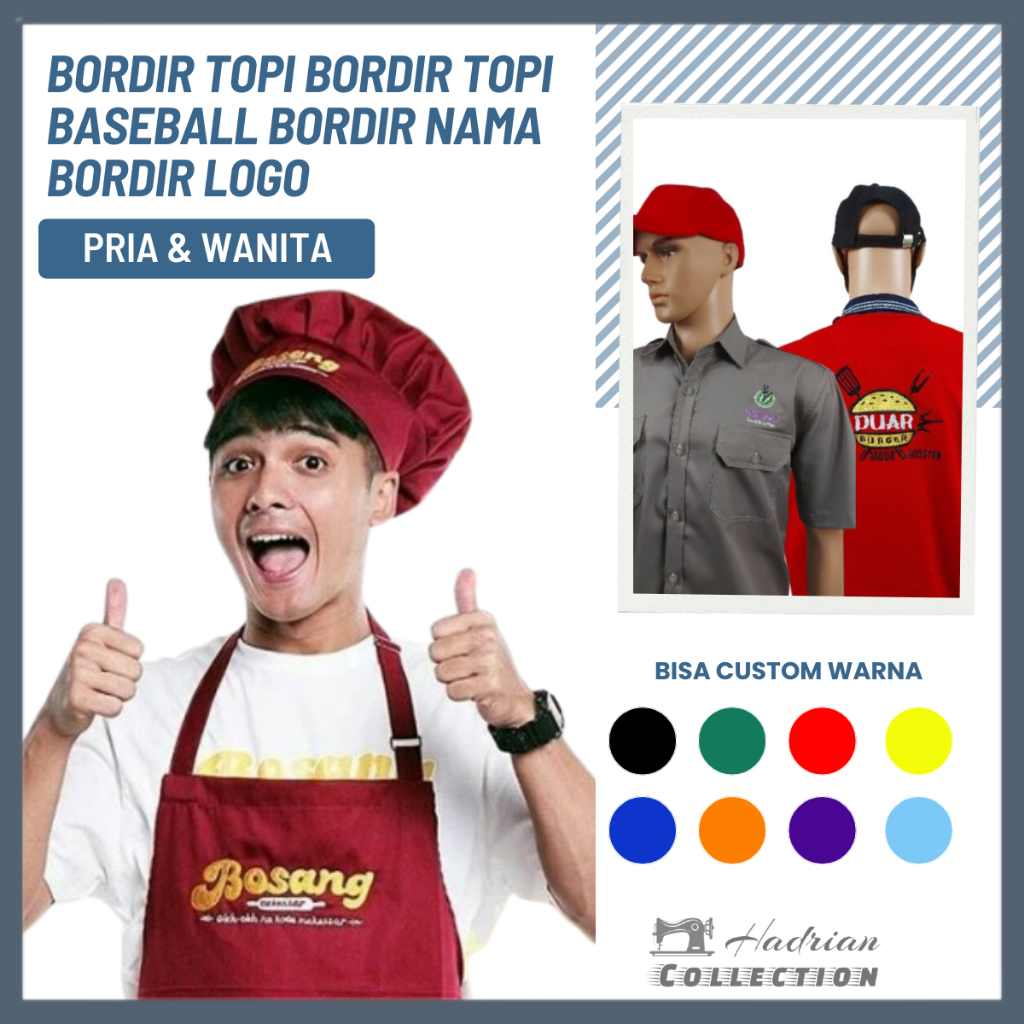 Bordir topi Bordir topi baseball Bordir nama Bordir logo Bordir komputer Bordir manual Bordir satuan
