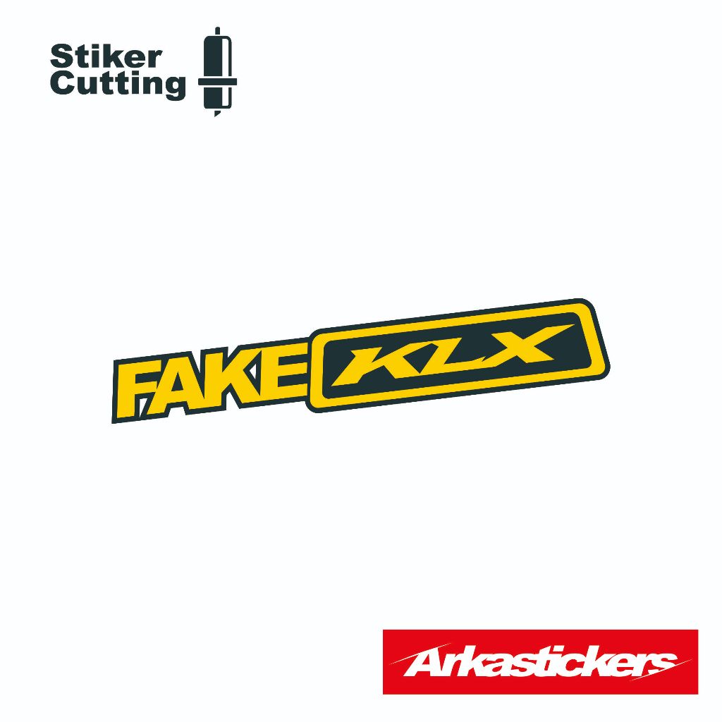 Cutting Sticker FAKE KLX untuk Motor Mobil Helm dll bisa menyala apabila terkena cahaya - Stiker FAK