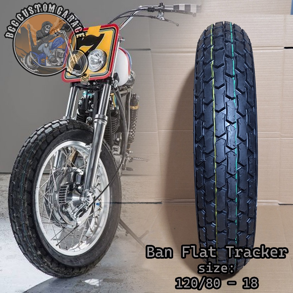 Ban Flat Tracker 120/90-18. Ban Motor Custom Tracker Vintage . Trail Classic , Scrambler . Not DUNLO