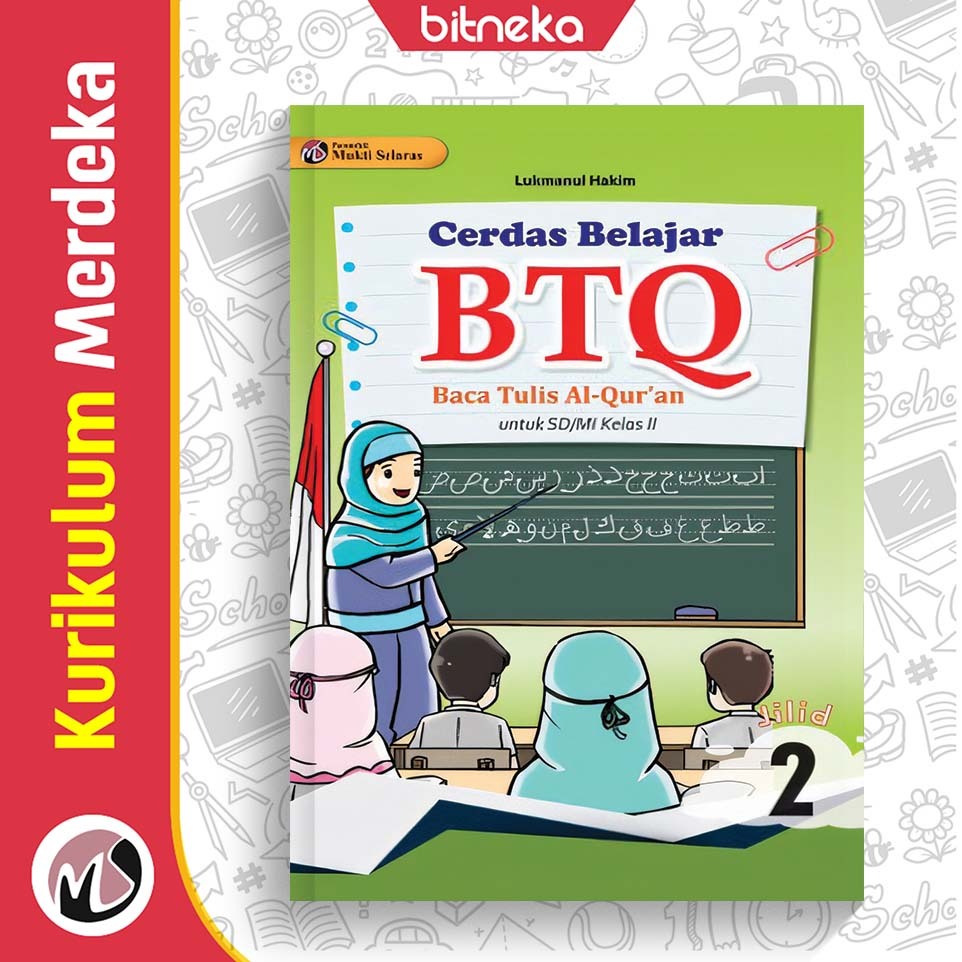 Buku Cerdas Belajar BTQ SD/MI Kelas 2  - Mukti Selaras
