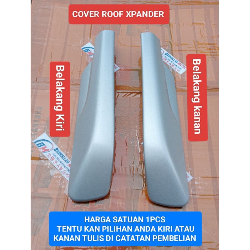 COVER ROOF RACK ROOF RAIL BELAKANG MITSUBISHI XPANDER CROSS ORIGINAL HARGA SATUAN 1PCS