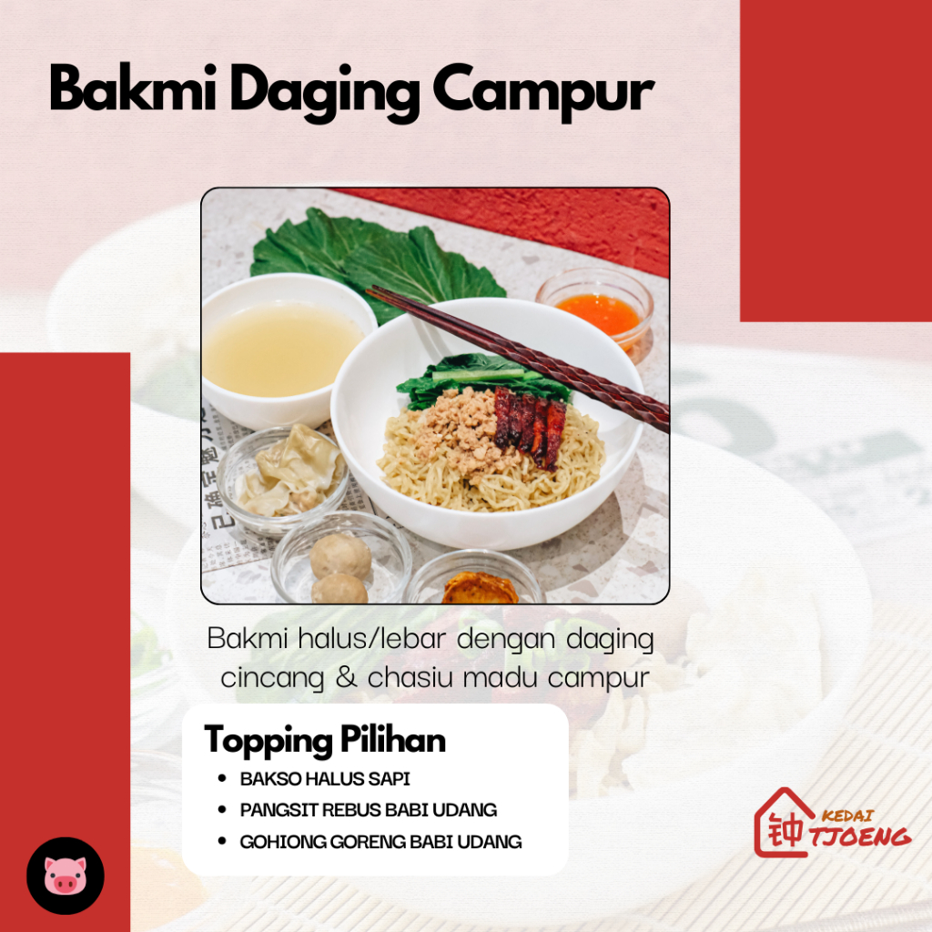 

[PO - 1 HARI] Bakmi Tjoeng Daging Campur (Daging Cincang + Chasiu Madu)