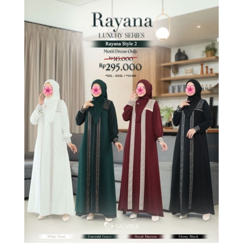 RAYANA LUXURY DRESS STYLE 2 (GAMIS ONLY) BY SALVINA HIJAB SARIMBIT 2025