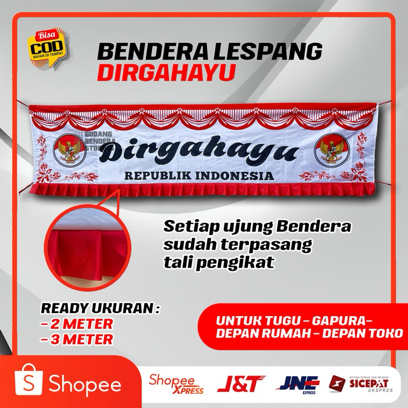 BENDERA MERAH PUTIH BUAT TUGU/GAPURA DIRGAHAYU (2&3 METER) LESPANG DIRGAHAYU