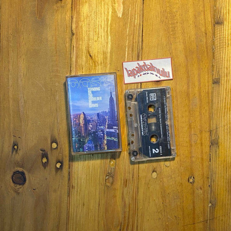 Kaset Pita Oasis - Standing on the Shoulder of Giants