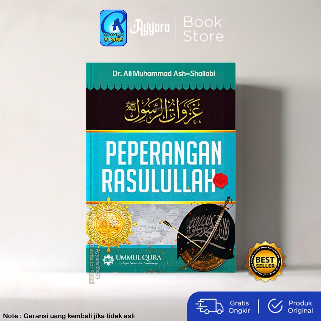 Peperangan Rasulullah - DR Ali Muhammad Ash Shallabi - Ummul Qura - ORIGINAL