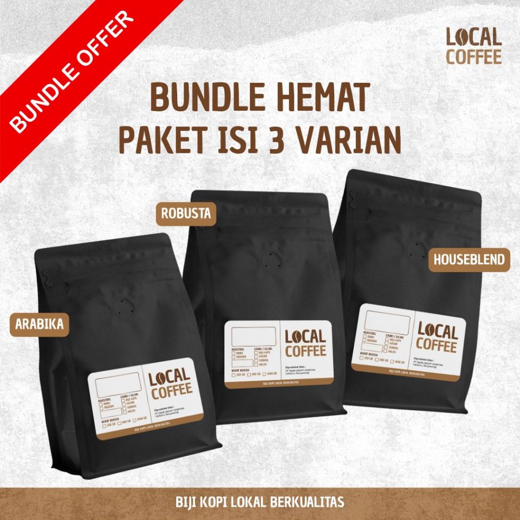

BUNDLE HEMAT Robusta, Arabika, Houseblend 250gr