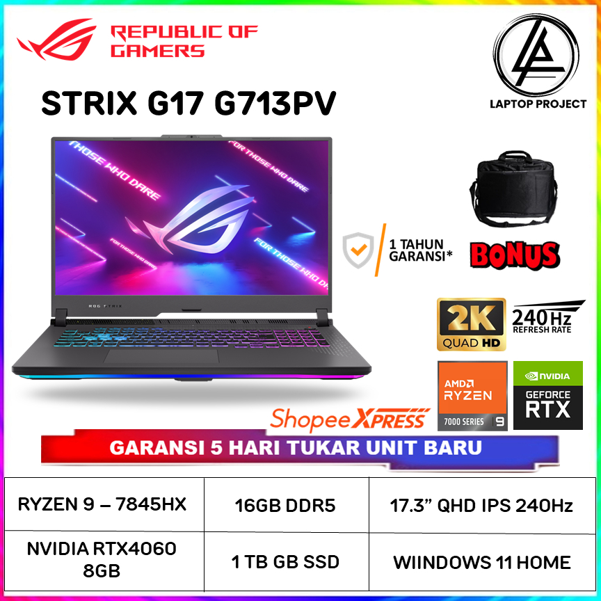 Asus ROG STRIX G17 G713PV RTX4060 RYZEN 9 7845HX 16GB 1TB 17.3" QHD+ 240Hz Windows 11 Home