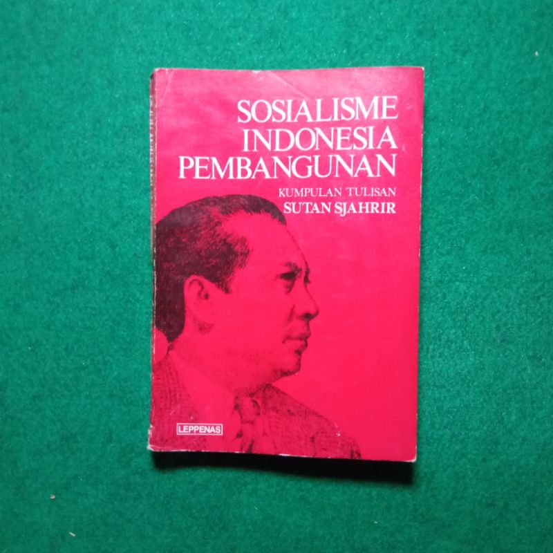 ORIGINAL Buku Sosialisme Indonesia Pembangunan - Sutan Sjahrir