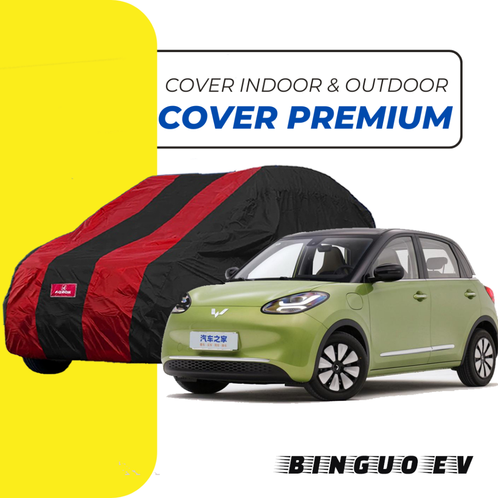 PREMIUM Body Cover Mobil WULING Sarung Mobil WULING BINGUO EV anti air & uv Mobil wuling binguo ev w