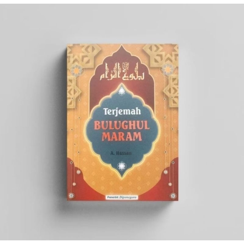 Buku Islami Terjemah Bulughul Maram A.Hasan Penerbit Dipenogoro