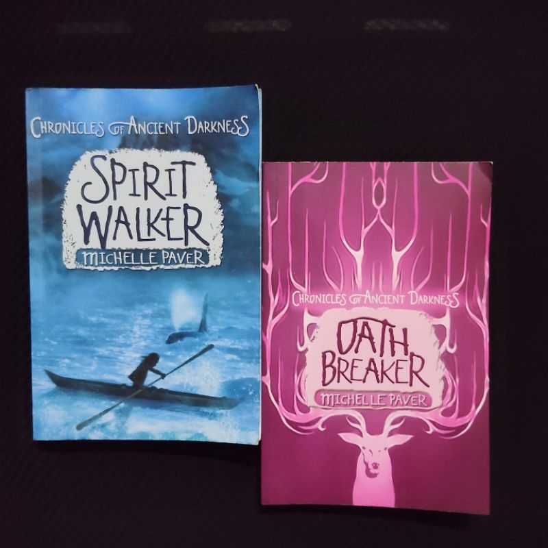 Buku Original • Chronicles Of Ancient Darkness - Oath Breaker & Spirit Walker / MICHELLE PAVER