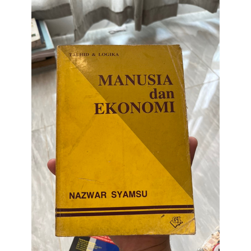 Buku Manusia dan Ekonomi -Nazwar Syamsu