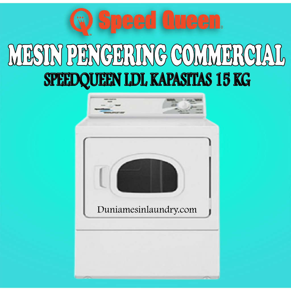 Jual Mesin Pengering Laundry Commercial Speedqueen Kapasitas 15 Kg