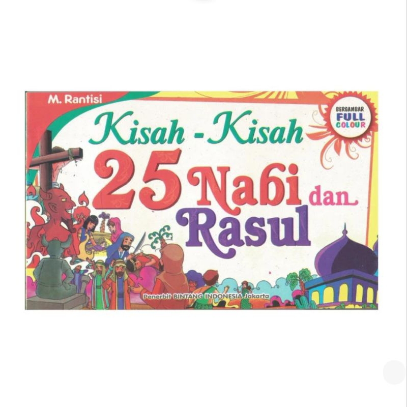 Buku Kisah-Kisah 25 Nabi dan Rasul Bergambar Berwarna Murah Meriah