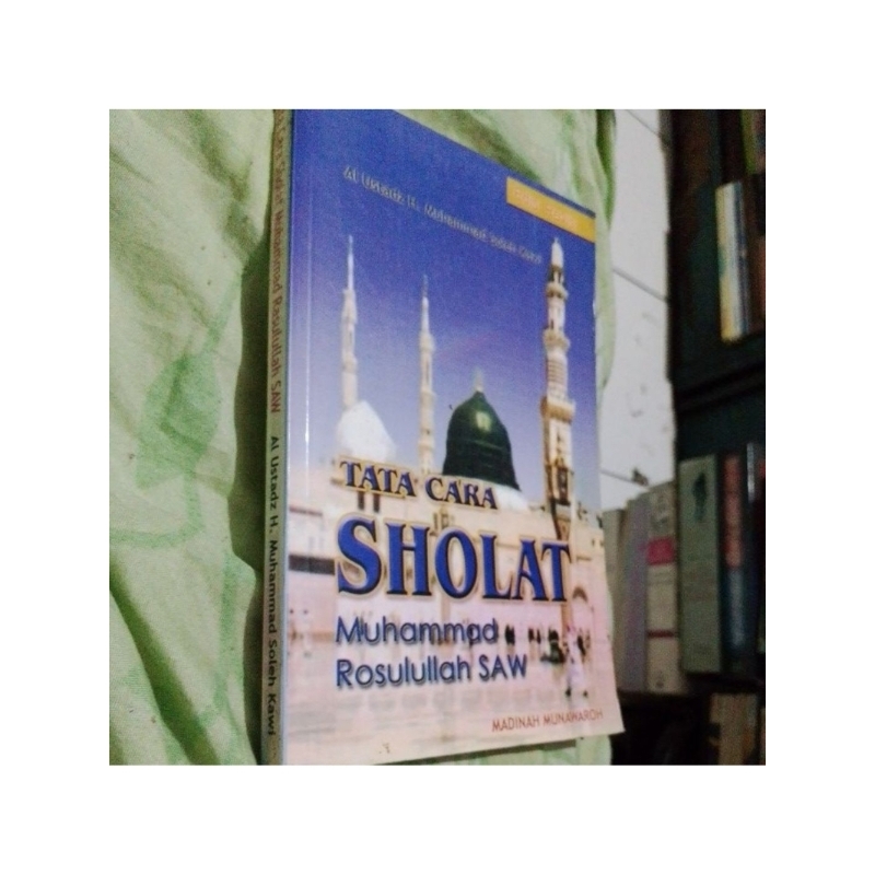 TATA  CARA SHOLAT_MADINAH MUNAWAROH
